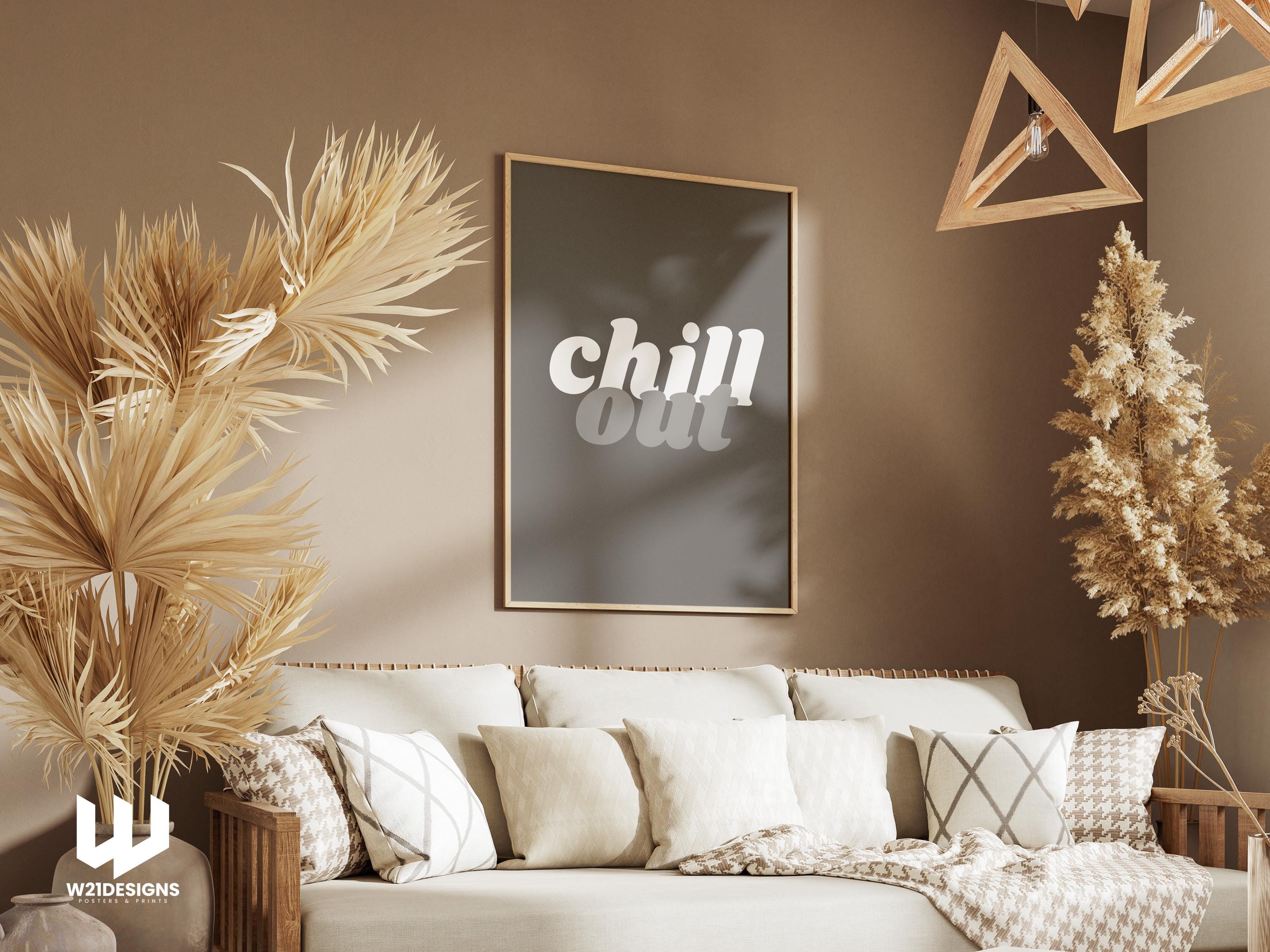 Chill Out Typography Poster – Modern Minimalist Wall Art, Relaxation Print, Aesthetic Home Decor, Motivational Home Decor, Gen Z Gift Idea