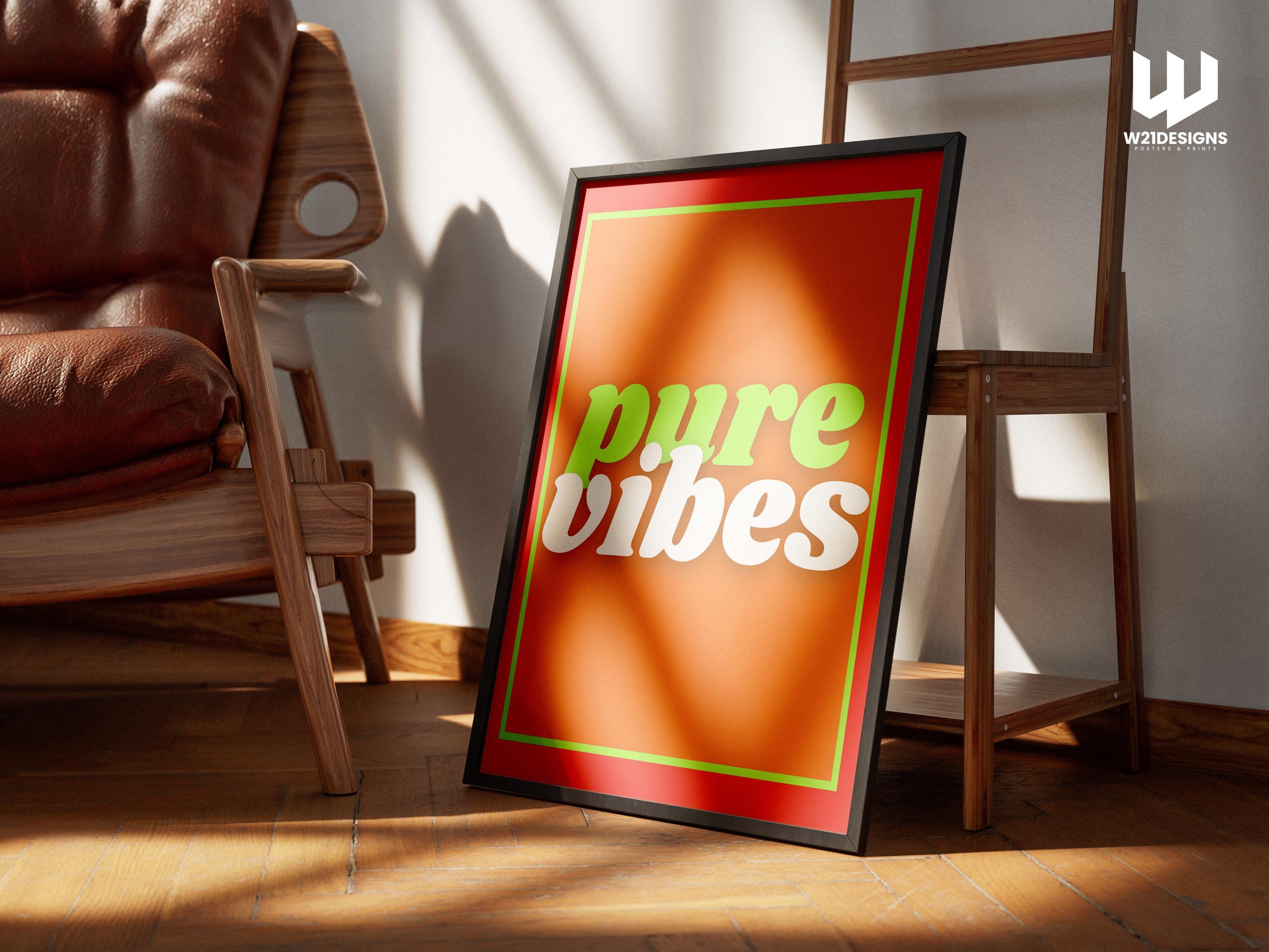 Pure Vibes Print: Retro 90s Y2K Neon Wall Art