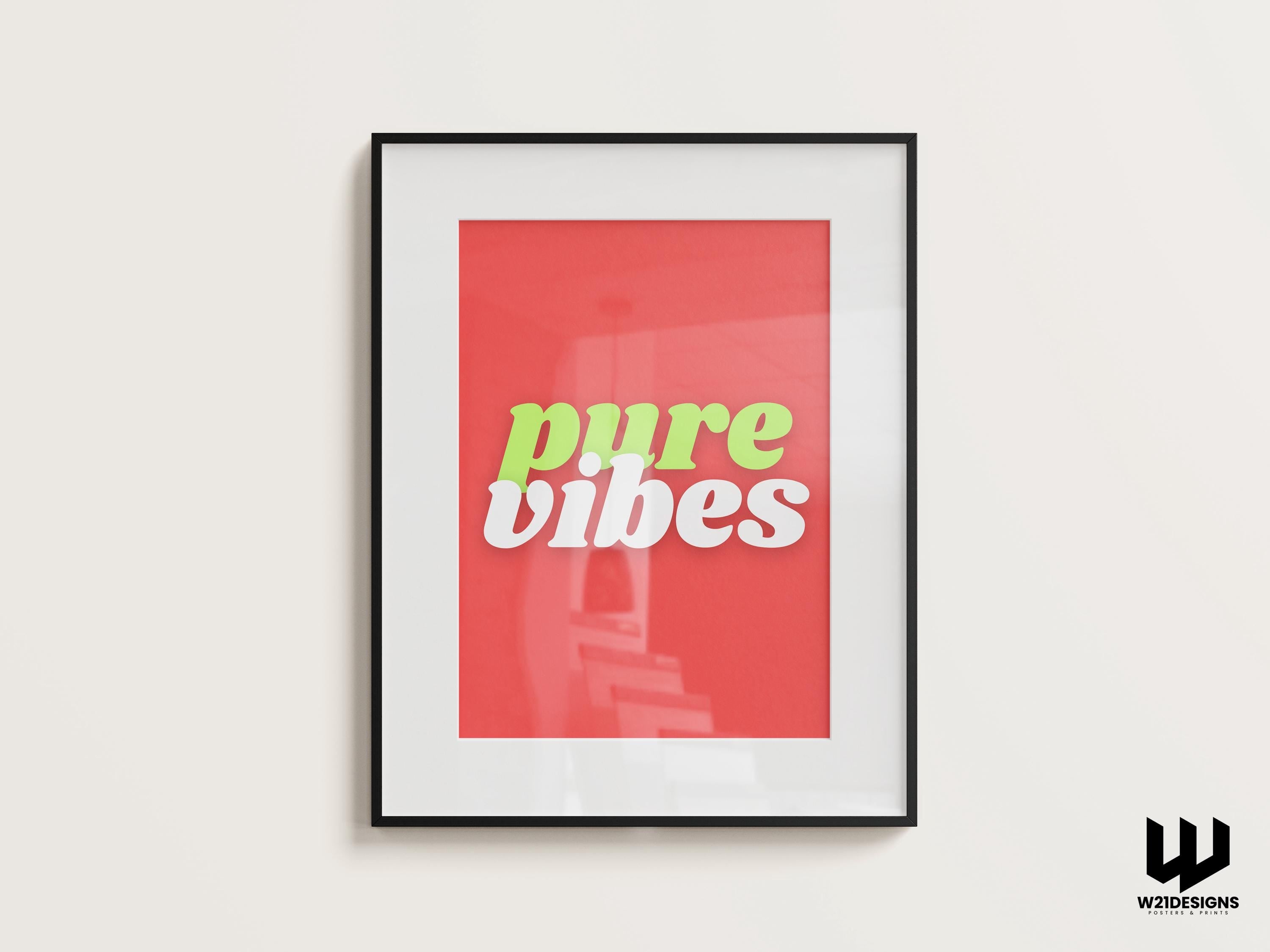 Pure Vibes Print: Retro Y2K Neon Wall Art