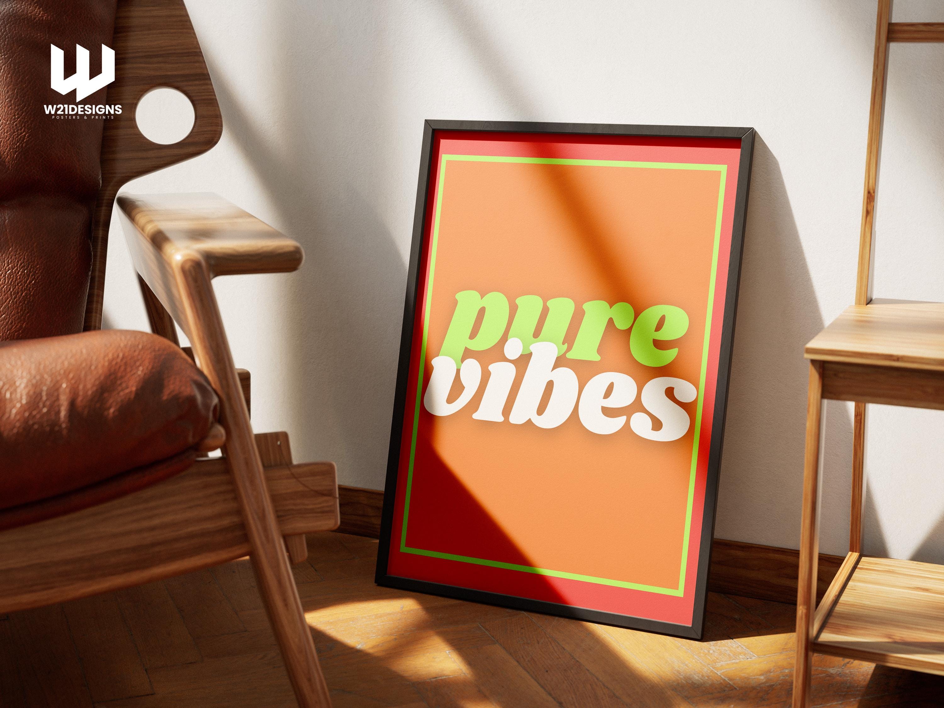 Pure Vibes Print: Retro 90s Y2K Neon Wall Art