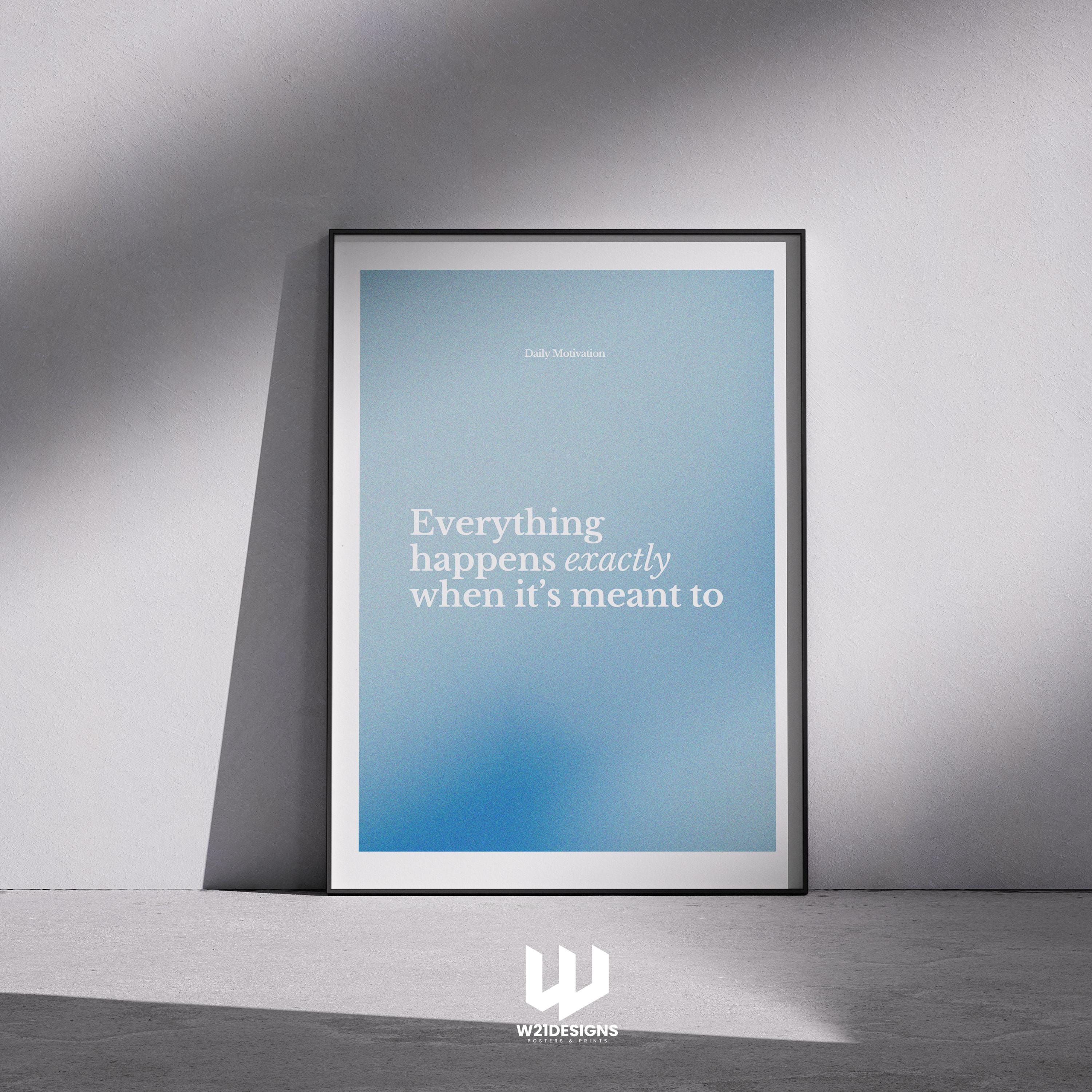 Motivational Quote Print: Everything Happens for a Reason, Minimalist Wall Art